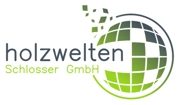 Holzwelten Schlosser GmbH - Tischlerei und Holzbau
